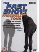 Fast Show: Farewell Tour [Edizione: Regno Unito]