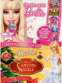 Barbie - Canta Con Barbie / Barbie E Il Canto Di Natale (2 Dvd)