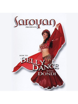 Harry Saroyan - Saroyan Presents How To Belly Dance [Edizione: Stati Uniti]