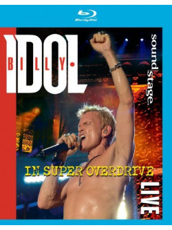 Billy Idol - In Super Overdrive Live