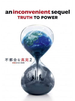 (Documentary) - An Inconvenient Sequel: Truth To Power [Edizione: Giappone]