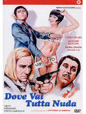 Dove Vai Tutta Nuda?