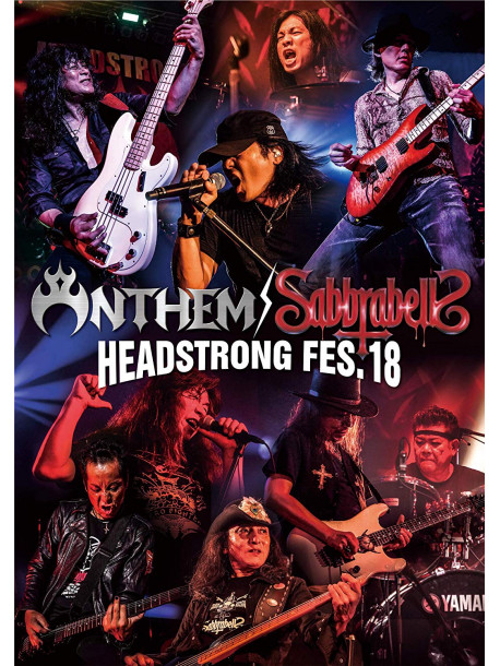 Anthem/Sabbrabells - Anthem/Sabbrabells Headstrong Fes.18 [Edizione: Giappone]