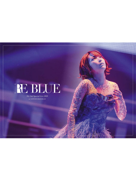 Aoi Eir - Eir Aoi Special Live 2018 -Re Blue- At Nippon Budokan (2 Blu-Ray) [Edizione: Giappone]