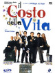 Costo Della Vita (Il)