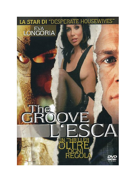 Groove (The) - L'Esca