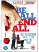Be All And End All [Edizione: Regno Unito]