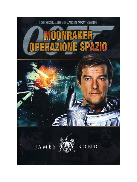 007 - Moonraker - Operazione Spazio