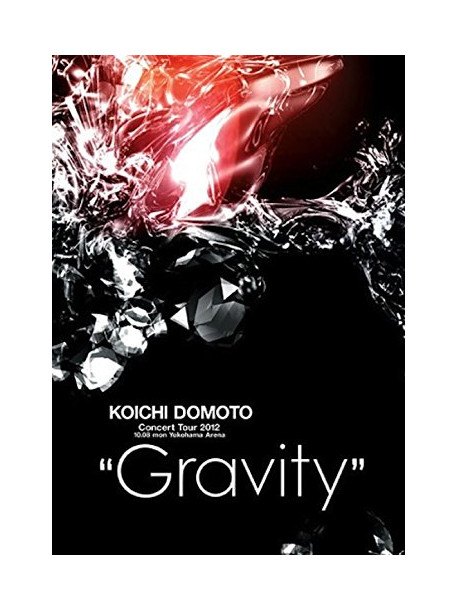 Domoto, Koichi - Concert Tour 2012 Gravity (2 Dvd) [Edizione: Giappone]