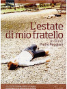 Estate Di Mio Fratello (L') (Dvd+Booklet)