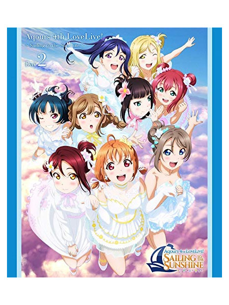 Aqours - Love Live!Sunshine!! Aqours 4Th Lovelive! -Sailing To The Sunshine- Day2 (2 Blu-Ray) [Edizione: Giappone]