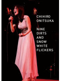 Onitsuka, Chihiro - Nine Dirts And Snow Whit Flickers [Edizione: Giappone]