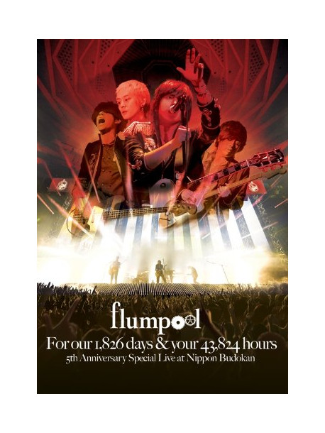 Flumpool - Flumpool 5Th Anniversary Special Live[For Our 1.826 Days & Your 43.824 H (2 Dvd) [Edizione: Giappone]