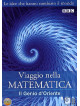 Viaggio Nella Matematica 02 - Il Genio D'Oriente