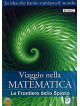 Viaggio Nella Matematica 03 - Le Frontiere Dello Spazio