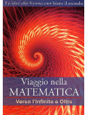 Viaggio Nella Matematica 04 - Verso L'Infinito E Oltre