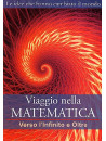 Viaggio Nella Matematica 04 - Verso L'Infinito E Oltre