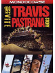 199 Vite - Travis Pastrana Story