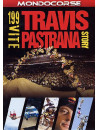 199 Vite - Travis Pastrana Story