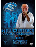 Bill Superfoot Wallace: Full Contact Karate & [Edizione: Stati Uniti]