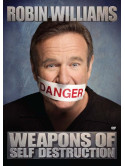 Robin Williams - Weapons Of Self Destruction [Edizione: Stati Uniti]