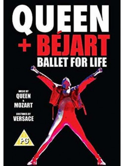 Queen / Bejart - Ballet For Life