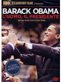 Barack Obama - L'Uomo, Il Presidente