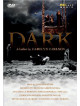 Dark