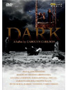 Dark