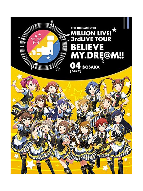 Various - The Idolm@Ster Million Live! 3Rdlive Tour Believe My Dre@M!! Live Blu-Ra (3 Blu-Ray) [Edizione: Giappone]