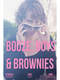 Booze Boys & Brownies [Edizione: Regno Unito]