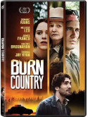 Burn Country [Edizione: Stati Uniti]
