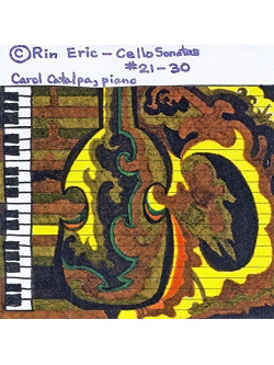 Rin Eric - Cello Sonatas 21-30