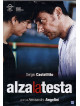Alza La Testa