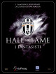 Juventus 04 - Hall Of Fame - I Fantasisti
