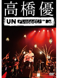 Takahashi, Yu - Takahashi Yu Mtv Unplugged [Edizione: Giappone]