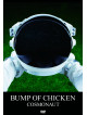 Bump Of Chicken - Cosmonaut [Edizione: Giappone]