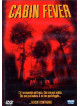 Cabin Fever