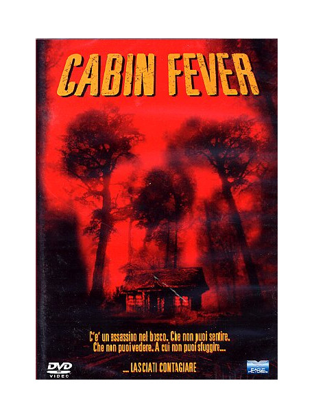 Cabin Fever