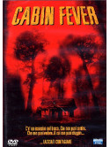 Cabin Fever