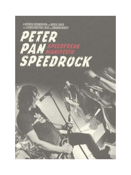 Peter Pan Speedrock - Speedrock Manifesto