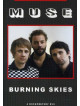 Muse - Burning Skies