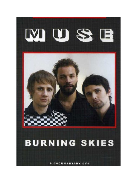 Muse - Burning Skies