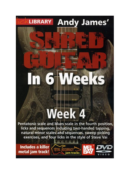 Andy James - Andy James Shred Guitar In 6 Weeks: Week 4 [Edizione: Stati Uniti]