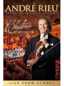Andre' Rieu - Christmas Down Under Live