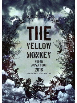 The Yellow Monkey - The Yellow Monkey Super Japan Tour 2016 -Saitama Super Arena 2016.7.10- (2 Dvd) [Edizione: Giappone]