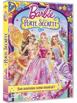 Barbie Et La Porte Secrete [Edizione: Francia]