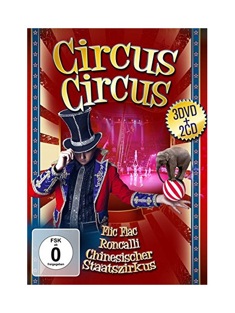 Flic Flac / Roncalli / Chinesi - Circus Circus 3Dvd+2Cds