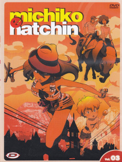 Michiko E Hatchin 03 (Eps 05-07)