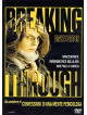 Breaking Through